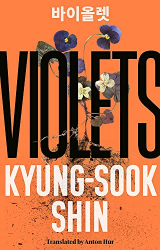 Violets: From the bestselling author of Please Look After Mother von Weidenfeld & Nicolson