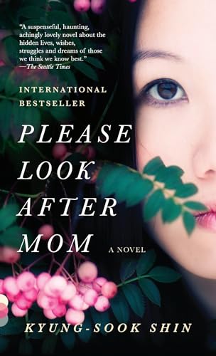 Please Look After Mom: A Novel von Vintage