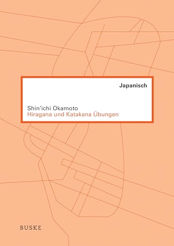 Hiragana und Katakana Übungen: Mit Online-Audio