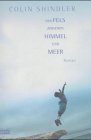 Der Fels zwischen Himmel und Meer (Allgemeine Reihe. Bastei Lübbe Taschenbücher)