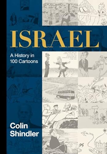 Israel: A History in 100 Cartoons von Cambridge University Press