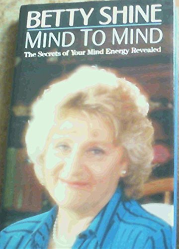 Mind to Mind: The Power and Practice of Healing