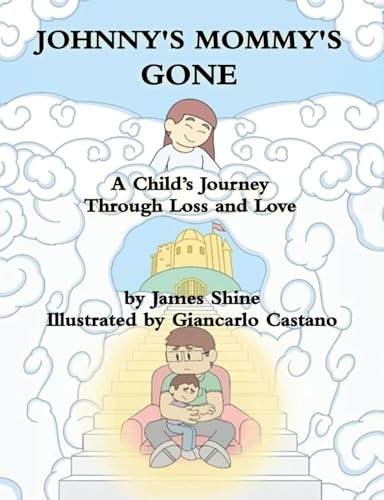 Johnny's Mommy's Gone