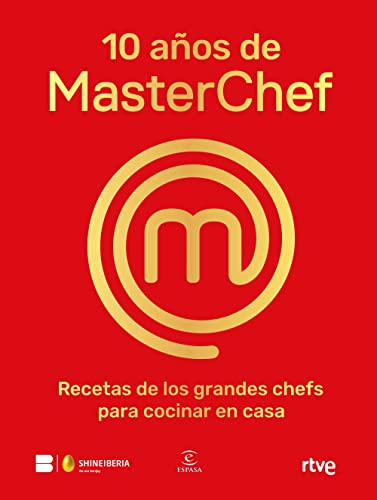 10 años de MasterChef: Recetas de los grandes chefs para cocinar en casa (F. COLECCION)