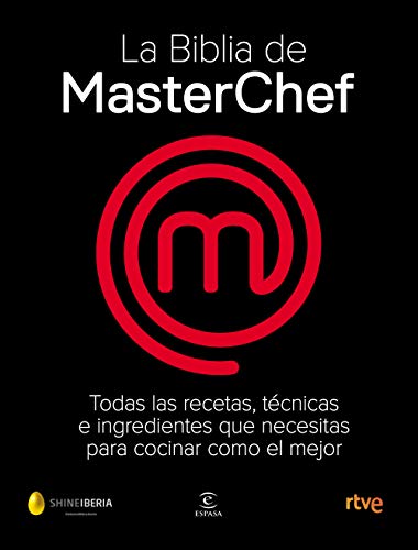 La Biblia de MasterChef (Espasa Gastronomía) von Espasa