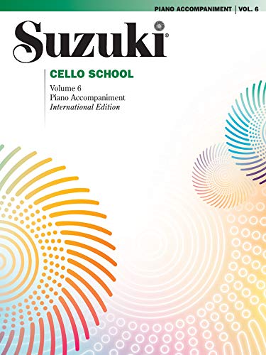 Suzuki Cello School, Volume 6: Piano Accompaniment (Suzuki Cello School, 6, Band 6) von Alfred Music Publications