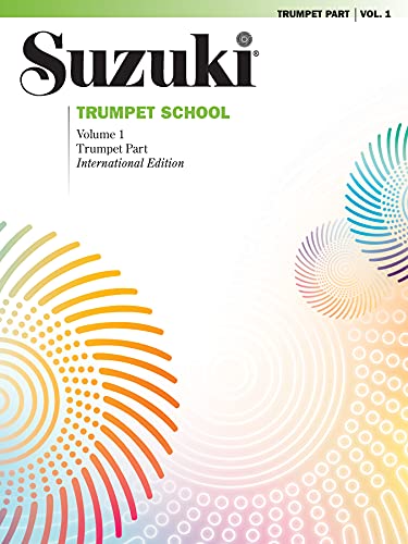 Suzuki Trumpet School, Volume 1: International Edition: Trumpet Book Suzuki Trumpet School, Volume 1: International Edition: Trumpet Book