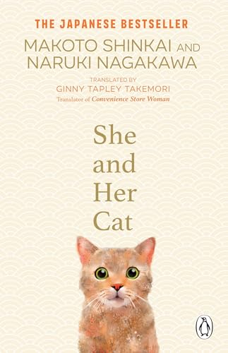 She and her Cat: for fans of Travelling Cat Chronicles and Convenience Store Woman von Penguin