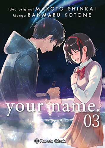 Your name 3 (Manga: Biblioteca Makoto Shinkai, Band 3) von Planeta Cómic