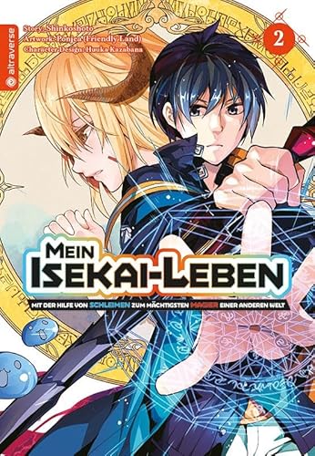 Mein Isekai-Leben - Mit der Hilfe von Schleimen zum mächtigsten Magier einer anderen Welt 02 von Altraverse GmbH