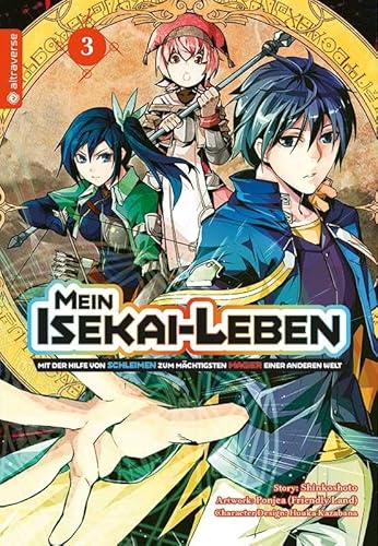 Mein Isekai-Leben - Mit der Hilfe von Schleimen zum mächtigsten Magier einer anderen Welt 03 Mein Isekai-Leben - Mit der Hilfe von Schleimen zum mächtigsten Magier einer anderen Welt 03