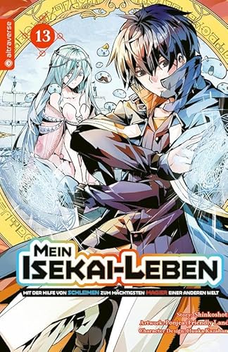 Mein Isekai-Leben - Mit der Hilfe von Schleimen zum mächtigsten Magier einer anderen Welt 13 Mein Isekai-Leben - Mit der Hilfe von Schleimen zum mächtigsten Magier einer anderen Welt 13