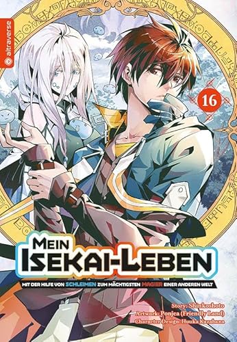 Mein Isekai-Leben - Mit der Hilfe von Schleimen zum mächtigsten Magier einer anderen Welt 16 Mein Isekai-Leben - Mit der Hilfe von Schleimen zum mächtigsten Magier einer anderen Welt 16