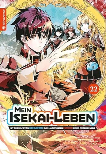 Mein Isekai-Leben - Mit der Hilfe von Schleimen zum mächtigsten Magier einer anderen Welt 22 Mein Isekai-Leben - Mit der Hilfe von Schleimen zum mächtigsten Magier einer anderen Welt 22 von Altraverse GmbH