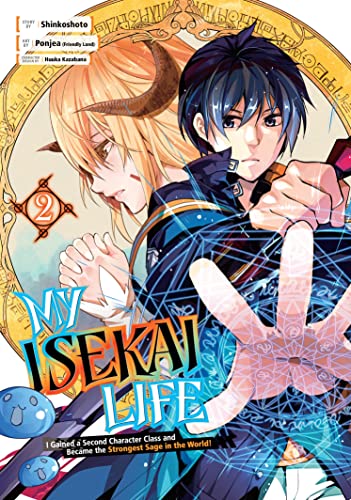 My Isekai Life 02: I Gained a Second Character Class and Became the Strongest Sage in the World! My Isekai Life 02: I Gained a Second Character Class and Became the Strongest Sage in the World!