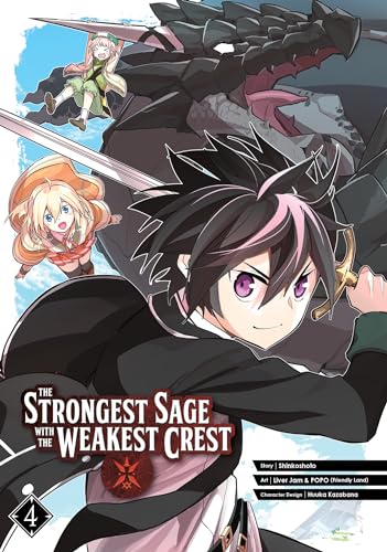 The Strongest Sage with the Weakest Crest 04 von Square Enix Manga