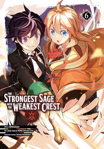The Strongest Sage with the Weakest Crest 06 von Square Enix Manga