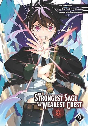 The Strongest Sage with the Weakest Crest 09 von Square Enix Manga