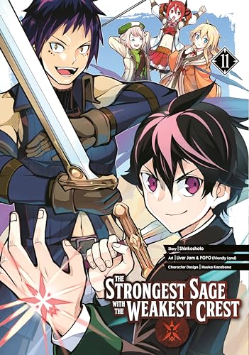 The Strongest Sage with the Weakest Crest 11 von Square Enix Manga