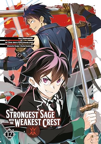 The Strongest Sage with the Weakest Crest 12 The Strongest Sage with the Weakest Crest 12 von Penguin