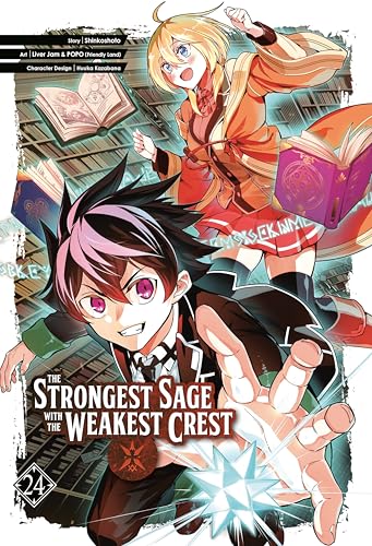 The Strongest Sage with the Weakest Crest 24 The Strongest Sage with the Weakest Crest 24 von Square Enix Manga