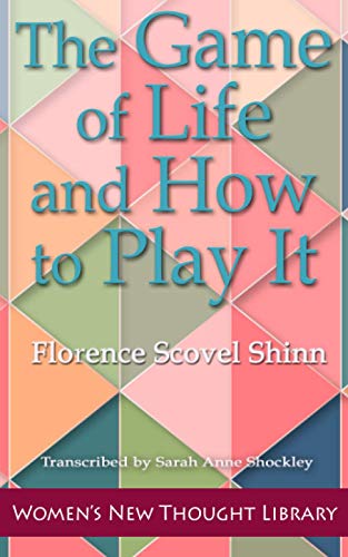 The Game of Life and How to Play It von Any Road Press