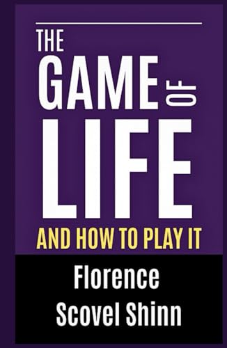 The Game of Life and How to Play It The Game of Life and How to Play It von Independently published