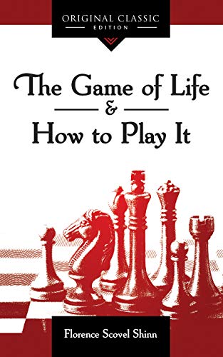 The Game of Life & How to Play It von Sound Wisdom
