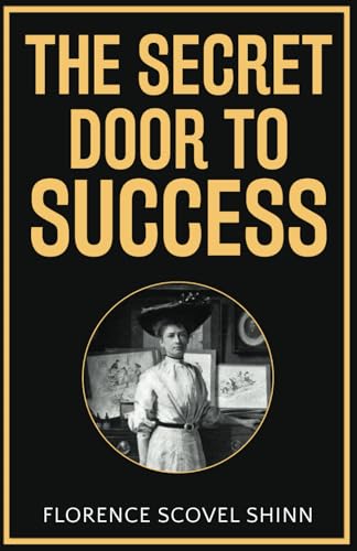 The Secret Door to Success The Secret Door to Success von Classy Publishing