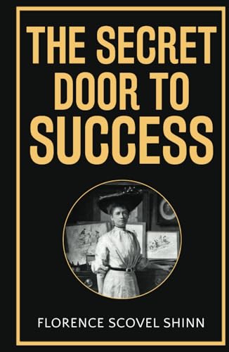 The Secret Door to Success von Classy Publishing