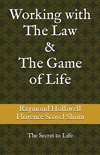 Working with The Law & The Game of Life: The Secret to Life Working with The Law & The Game of Life: The Secret to Life von Independently published