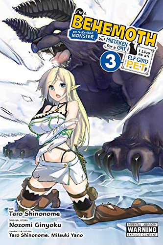 I'm a Behemoth, an S-Ranked Monster, but Mistaken for a Cat, I Live As an Elf Girl's Pet 3: Volume 3 von Yen Press