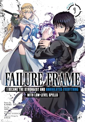 Failure Frame: I Became the Strongest and Annihilated Everything With Low-Level Spells (Manga) Vol. 9 von Seven Seas