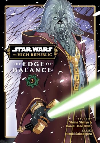 Star Wars: The High Republic: Edge of Balance, Vol. 3 (STAR WARS HIGH REPUBLIC EDGE OF BALANCE GN, Band 3) von Viz LLC