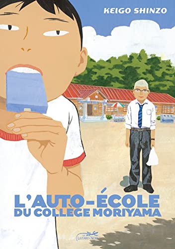 L'AUTO-ÉCOLE DU COLLÈGE MORIYAMA-CHU von LEZARD NOIR