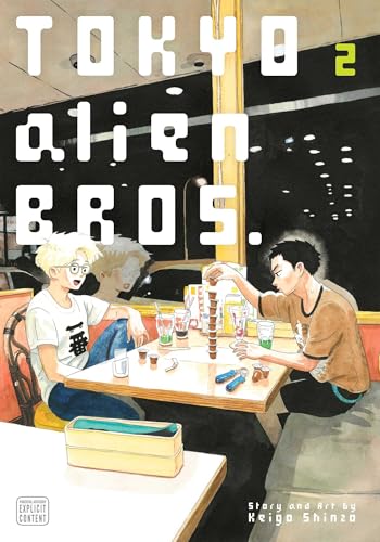 Tokyo Alien Bros., Vol. 2 (TOKYO ALIEN BROS GN, Band 2) von Viz LLC