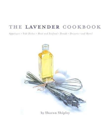 The Lavender Cookbook von Running Press Adult