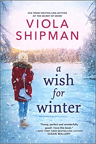 A Wish for Winter: A Christmas Romance Novel von Graydon House