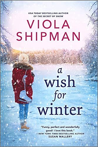 A Wish for Winter: A Christmas Romance Novel A Wish for Winter: A Christmas Romance Novel