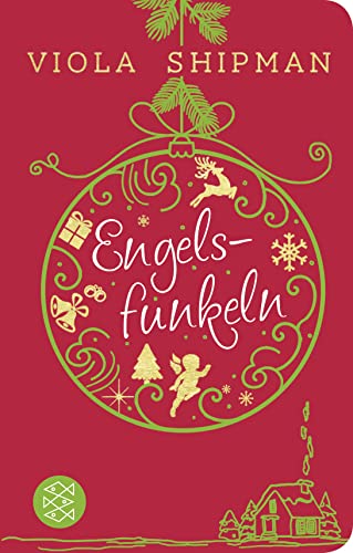Engelsfunkeln: Eine berührende Geschichte für die Vorweihnachtszeit