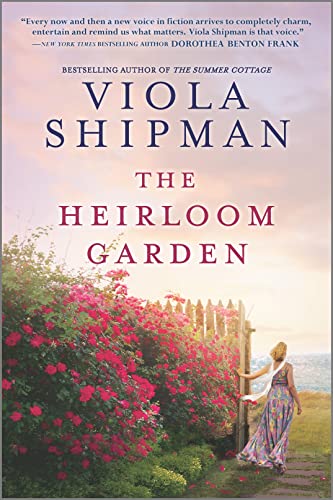 The Heirloom Garden: A Novel von Graydon House