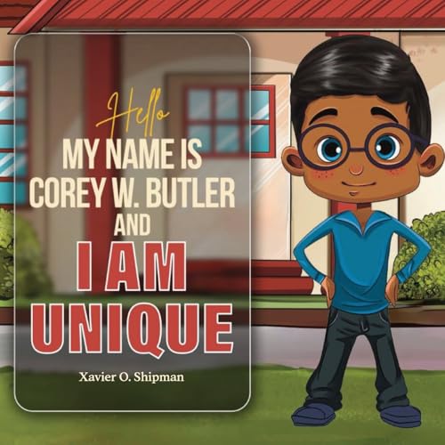 COREY W. BUTLER: I AM UNIQUE COREY W. BUTLER: I AM UNIQUE von The American Book Publishing