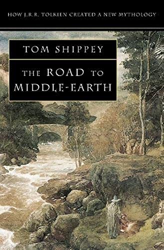 The Road to Middle-earth: How J. R. R. Tolkien created a new mythology von HarperCollins