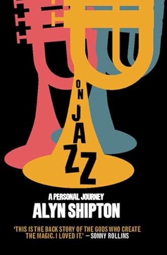 On Jazz: A Personal Journey von Cambridge University Press