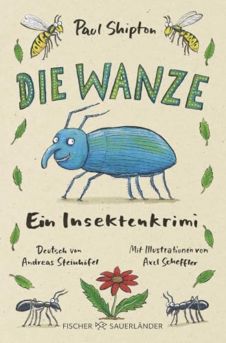 Die Wanze: Ein Insektenkrimi von FISCHER Kinder- und Jugendtaschenbuch