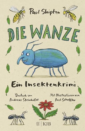 Die Wanze: Ein Insektenkrimi