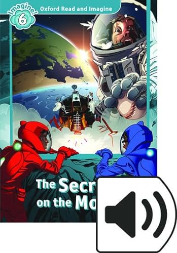 Oxford Read and Imagine 6. The Secret on the Moon MP3 Pack