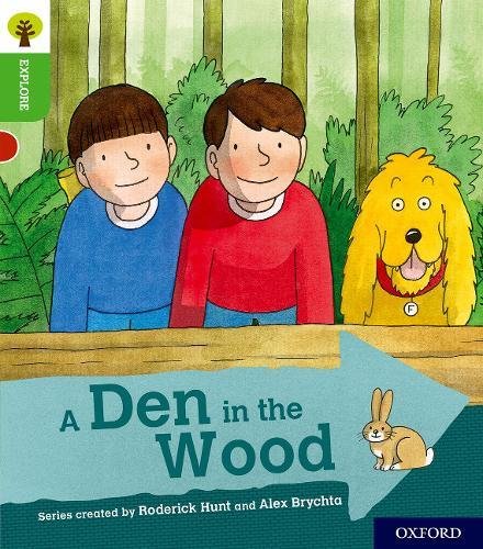 Oxford Reading Tree Explore with Biff, Chip and Kipper: Oxford Level 2: A Den in the Wood von Oxford University Press