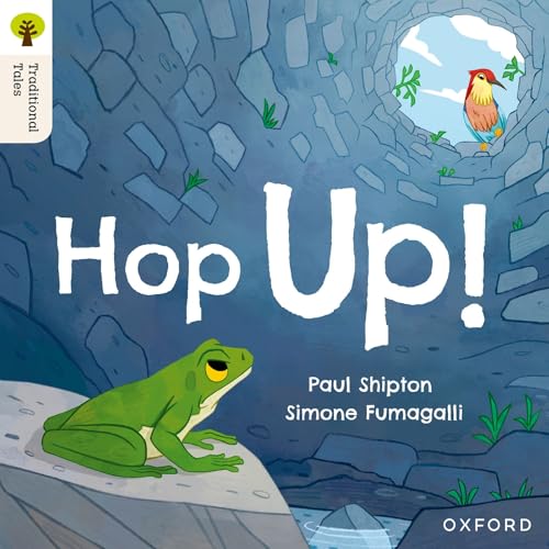 Oxford Reading Tree Traditional Tales: Level 1+: Hop Up! von Oxford University Press