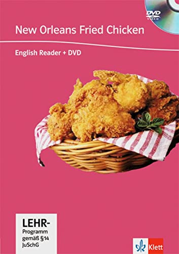New Orleans Fried Chicken: Englische Lektüre für das 4., 5., 6. Lernjahr. Buch + DVD (DVD Readers)